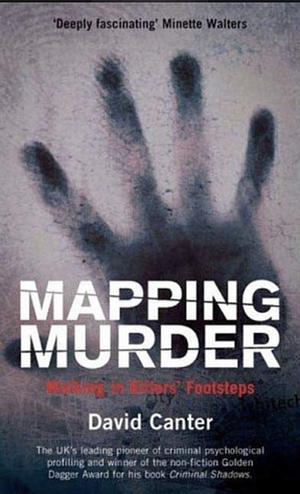 Mapping Murder by David Canter