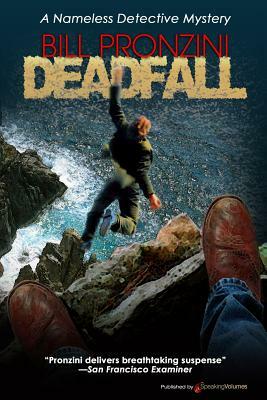 Deadfall: Nameless Detective by Bill Pronzini