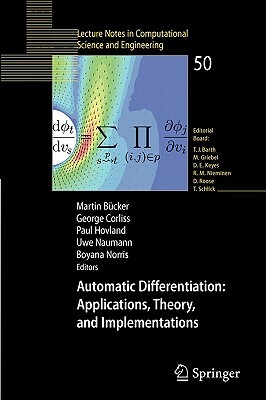 Automatic Differentiation: Applications, Theory, and Implementations by 