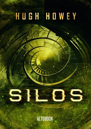 Silos by Hugh Howey