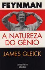Feynman: A Natureza do Génio by James Gleick