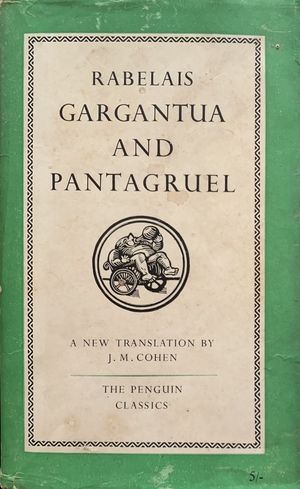 Gargantua and Pantagruel by François Rabelais