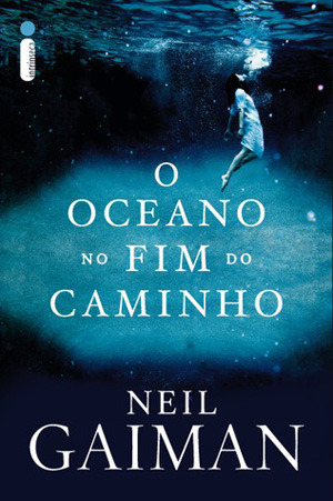 O Oceano no Fim do Caminho by Neil Gaiman