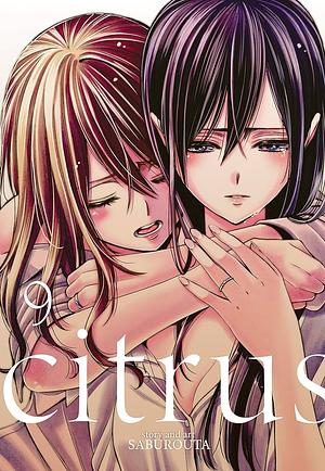 Citrus Vol. 9 by Saburouta