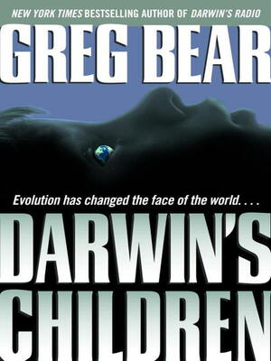 Darwin's Children by Greg Bear