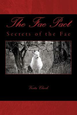 The Fae Pact by Vesta Clark