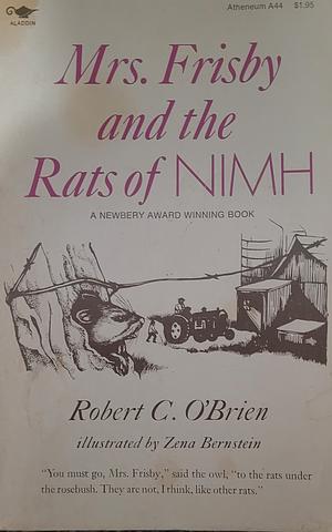 Mrs. Frisby and the Rats of NIMH by Robert C. O'Brien