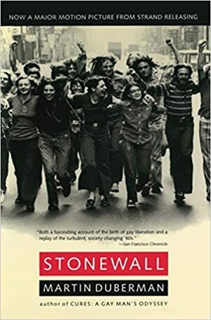 Stonewall: El origen de una revuelta by Martin Duberman