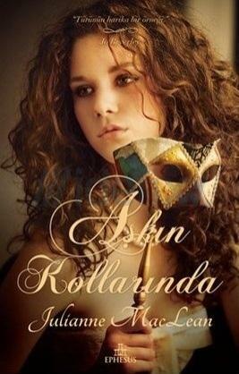 Aşkın Kollarında by Julianne MacLean, Julianne MacLean