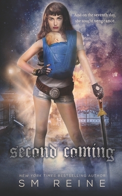 The Second Coming: A Mythpunk Urban Fantasy Novel by Sm Reine