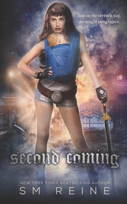 The Second Coming: A Mythpunk Urban Fantasy Novel by S.M. Reine