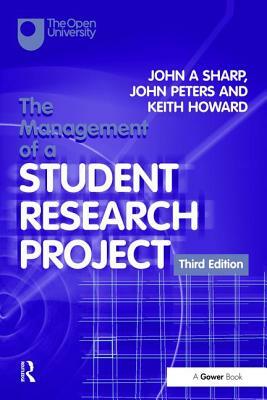 The Management of a Student Research Project by John A. Sharp