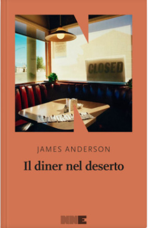 Il diner nel deserto by James Anderson