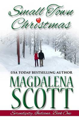 Small Town Christmas by Magdalena Scott