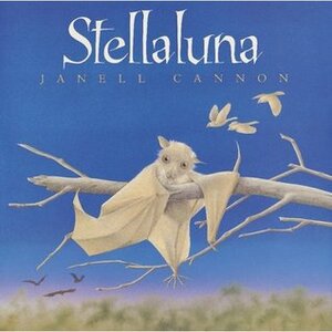 Stellaluna by Janell Cannon