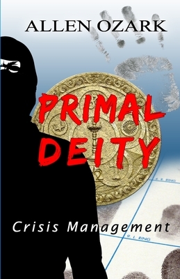 Crisis Management by Allen Ozark