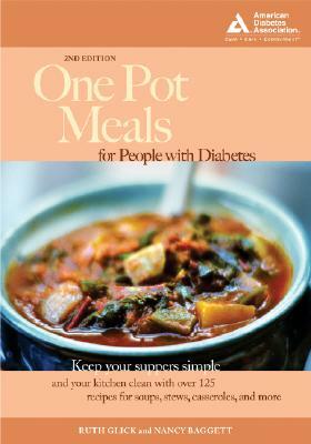 One Pot Meals for People with Diabetes by Nancy Baggett, Ruth Glick
