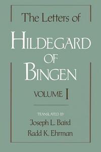 The Letters of Hildegard of Bingen by Hildegard of Bingen