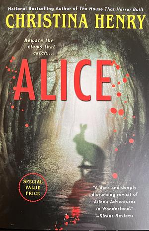 Alice by Christina Henry