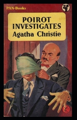 Poirot Investigates Illustrated by Agatha Christie