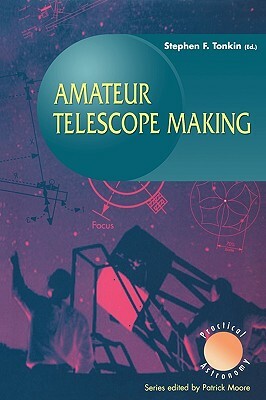 Amateur Telescope Making by 