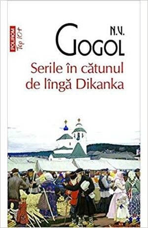 Serile în cătunul de lîngă Dikanka by Igor Crețu, Alexandru Cosmescu, Nikolai Gogol