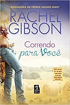 Correndo Para Você by Rachel Gibson