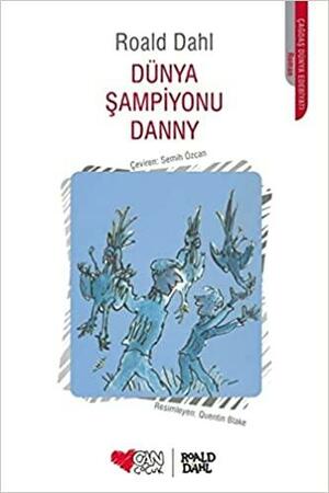 Dünya Şampiyonu Danny by Roald Dahl