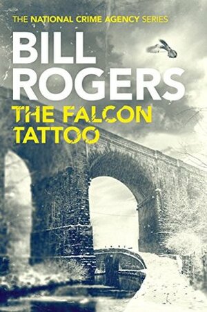 The Falcon Tattoo by Bill Rogers