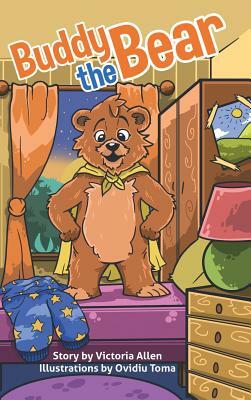 Buddy the Bear by Victoria Allen