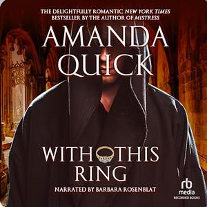With This Ring  by Amanda Quick