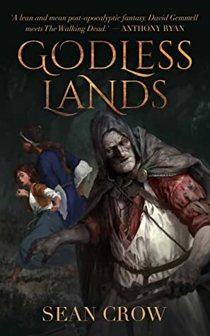 Godless Lands by Sean Crow