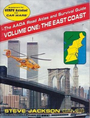 The AADA Road Atlas and Survival Guide, Volume One: The East Coast by John Nowak