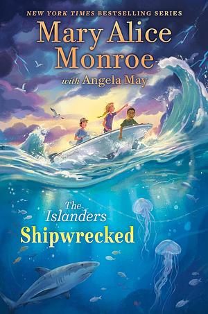 Shipwrecked by Mary Alice Monroe