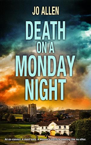 Death on a Monday Night by Jo Allen