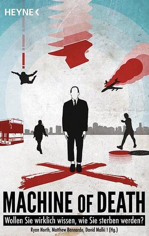 Machine Of Death by Douglas J. Lane, Brian Quinlan, Karl Kerschl, Jeffrey Brown, James L. Sutter, Chris Cox, Kate Beaton, Tom Francis, Randall Munroe, Brandon Bolt, Brian McLachlan, Matthew Bennardo, Mayday Trippe, Kazu Kibuishi, Camron Miller, Yahtzee Croshaw, Roger Langridge, Erin McKean, Camille Alexa, John Chernega, K. Sekelsky, Paul Horn, Kit Yona, James Foreman, Kean Soo, Ryan North, Cameron Stewart, Scott C., Christopher Hastings, Les McClaine, K.M. Lawrence, Shannon Wheeler, Jeff Stautz, J. Jack Unrau, David Michael Wharton, Vera Brosgol, David Malki, Jeffrey C. Wells, Aaron Diaz, Kevin McShane