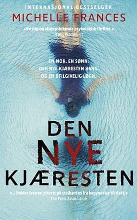 Den nye kjæresten by Michelle Frances, Michelle Frances