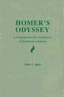 Homer's Odyssey: A Companion to the Translation of Richmond Lattimore by Richard Lattimore, Peter V. Jones