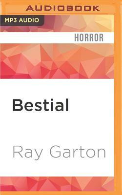 Bestial by Ray Garton