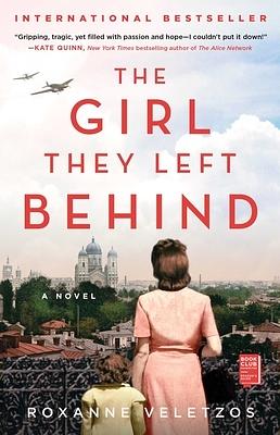 The Girl They Left Behind by Roxanne Veletzos