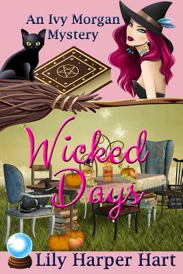 Wicked Days by Lily Harper Hart