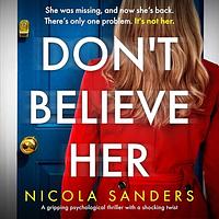 Don't Believe Her by Nicola Sanders