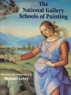The National Gallery Schools of Painting by Michael Levey