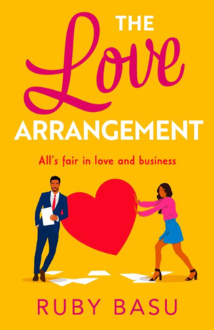 The Love Arrangement by Ruby Basu