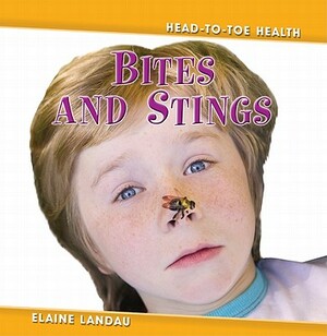 Bites and Stings by Elaine Landau