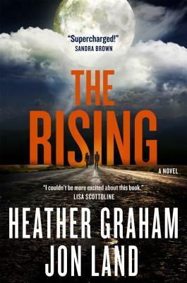 The Rising by Jon Land, Heather Graham