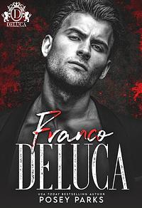 Franco DeLuca by Shantee' A. Parks (Posey Parks)