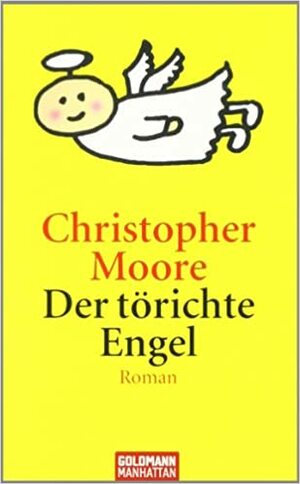 Der törichte Engel by Christopher Moore