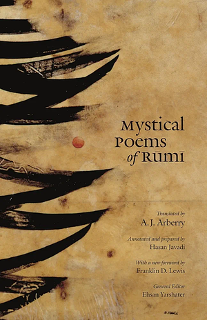 Mystical Poems of Rumi by Rumi