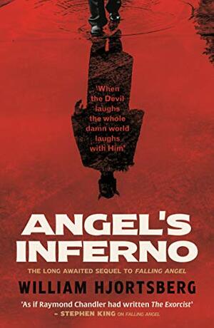 Angel's Inferno by William Hjortsberg